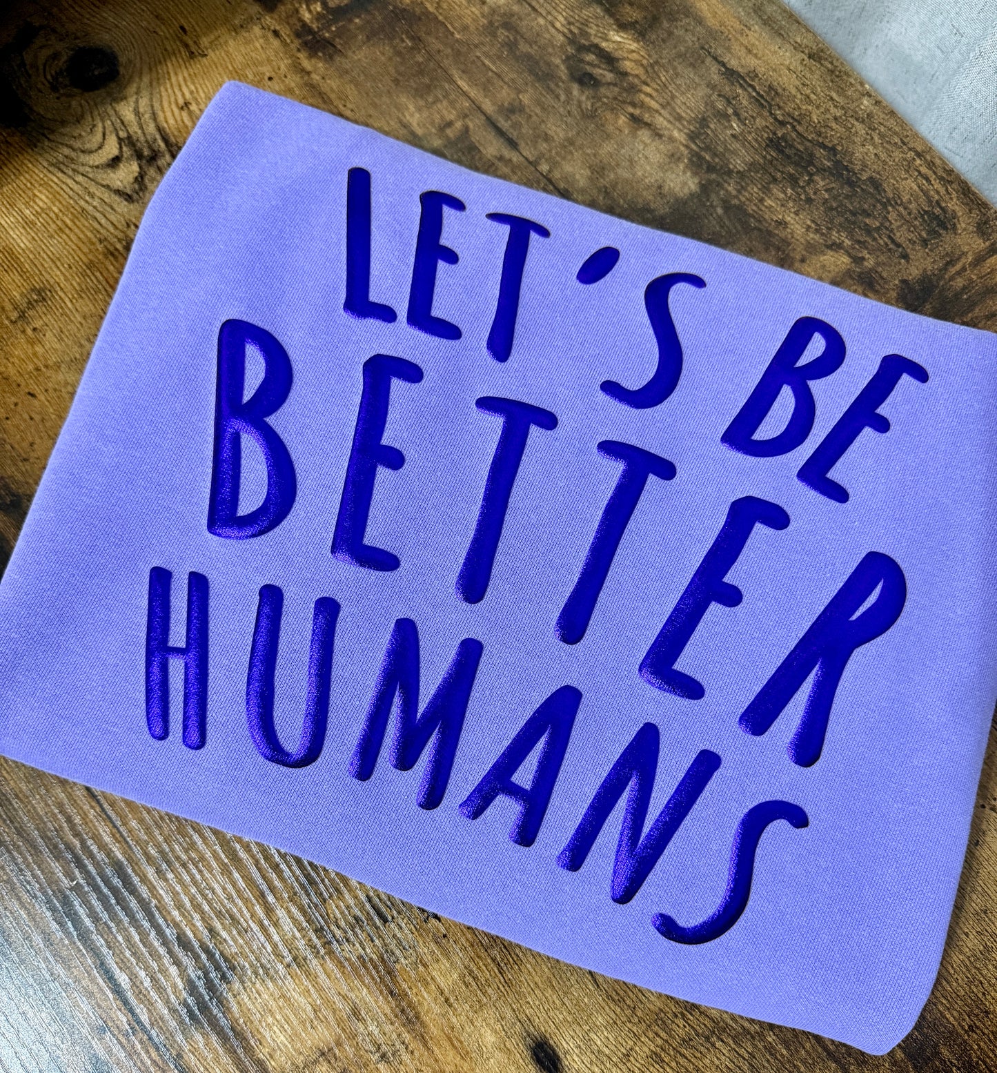 "Better Humans" - Metallic Puff Inspirational Sweatshirt