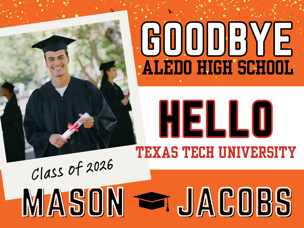 Goodbye High School, Hello College! Class of 2026 Senior Yard Sign