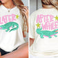 Later Alligator, After While Crocodile Tee