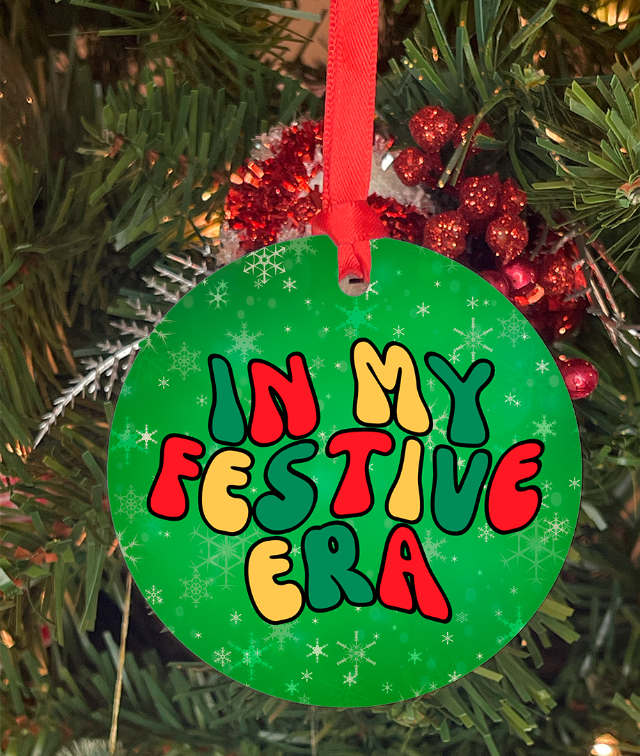 In my Festive Era Round Ornaments | Acrylic Aluminum Options