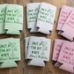 Custom Standard Size Foam Can Coolers Koozies